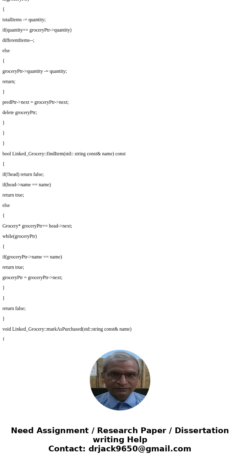 In C++. You need to design, implement, and test a grocery shopping list program. The program should maintain and display a list of items. Item Class: You will u In C++. You need to design, implement, and test a grocery shopping list program. The program should maintain and display a list of items. Item Class: You will u