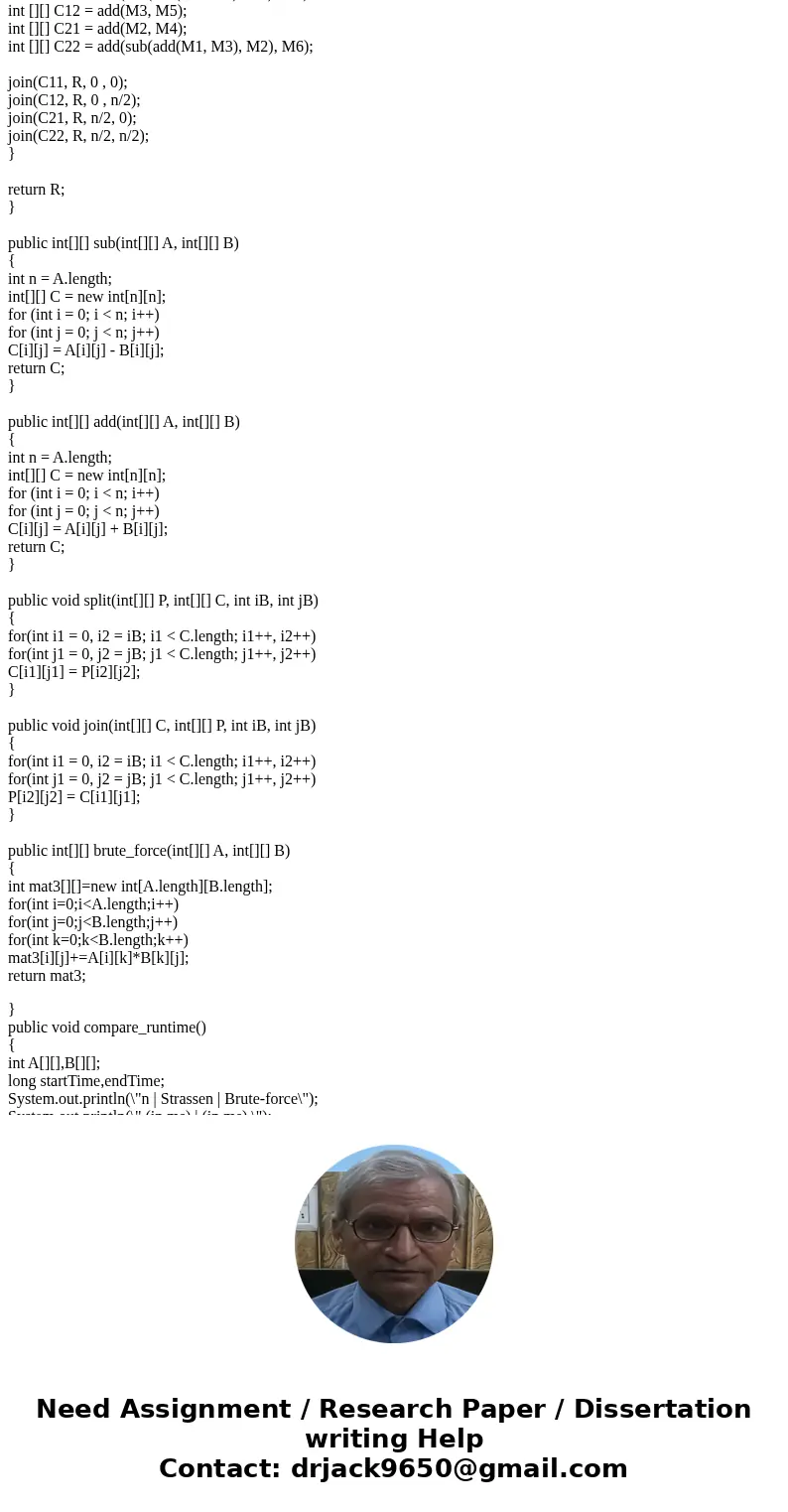 In describing and analyzing Strassen\'s algorithm we assumed that we used divide and conquer all the way down to tiny matrices. However, on small matrices the   In describing and analyzing Strassen\'s algorithm we assumed that we used divide and conquer all the way down to tiny matrices. However, on small matrices the