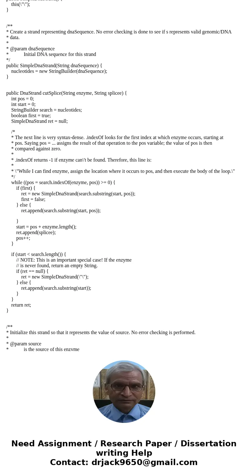 In this assignment, you will be developing code to investigate two important topics in genetics - restriction enzymes and DNA splicing. The Khan Academy has a s In this assignment, you will be developing code to investigate two important topics in genetics - restriction enzymes and DNA splicing. The Khan Academy has a s