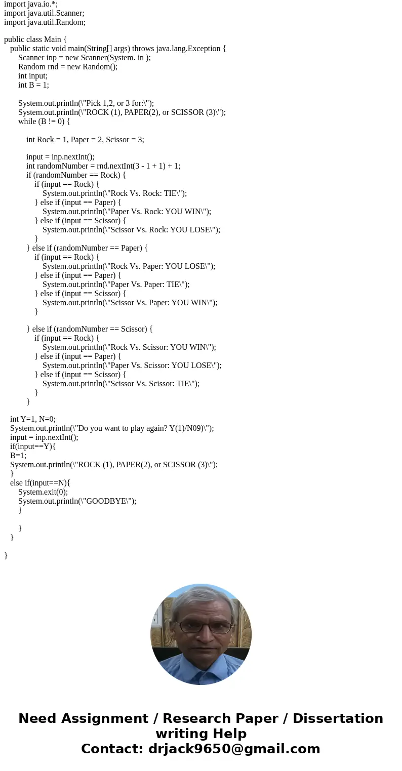 JAVA: In the game Rock Paper Scissors, two players simultaneously choose one of three options: rock, paper, or scissors. If both players choose the same option,