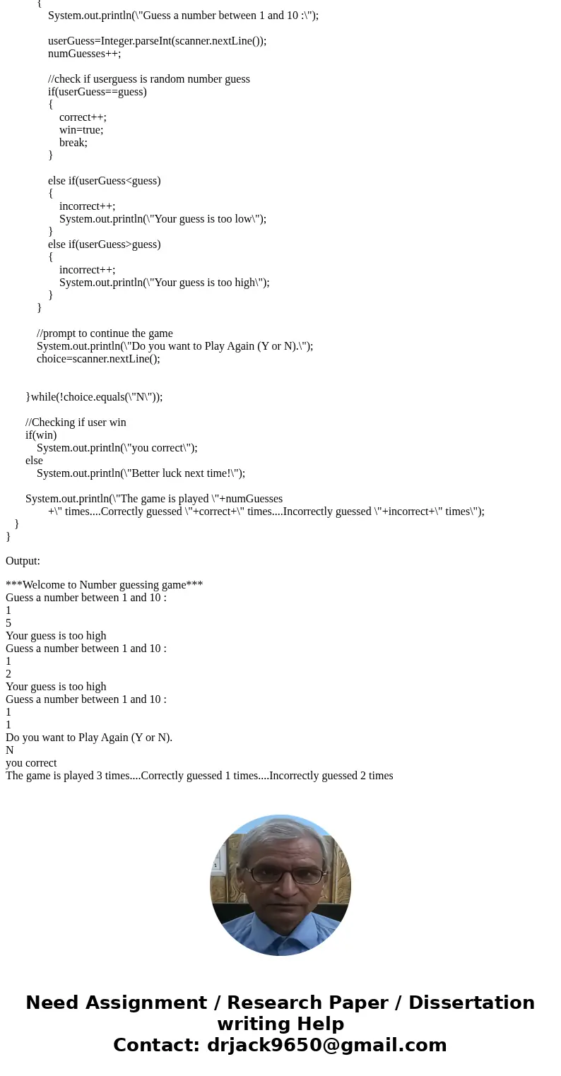 Java Programming::: Guessing Game program Write a program that will randomly generate a number (1-10) Prompt the user to guess the number. The user has 5 tries  Java Programming::: Guessing Game program Write a program that will randomly generate a number (1-10) Prompt the user to guess the number. The user has 5 tries