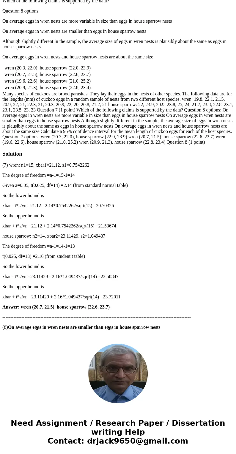 Many species of cuckoos are brood parasites. They lay their eggs in the nests of other species. The following data are for the lengths (mm) of cuckoo eggs in a  Many species of cuckoos are brood parasites. They lay their eggs in the nests of other species. The following data are for the lengths (mm) of cuckoo eggs in a