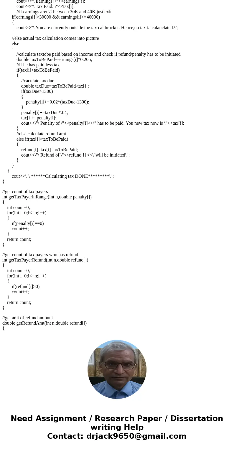  Must use codeblocks C++ An IRS agent is checking taxpayer’s returns in the $30,000.00 to $40,000.00 income bracket (gross earnings). Each record of the data fi