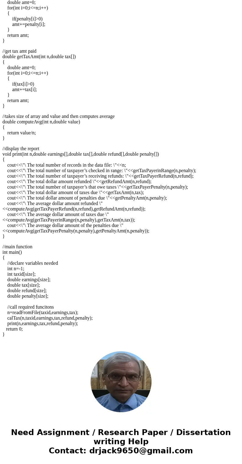  Must use codeblocks C++ An IRS agent is checking taxpayer’s returns in the $30,000.00 to $40,000.00 income bracket (gross earnings). Each record of the data fi