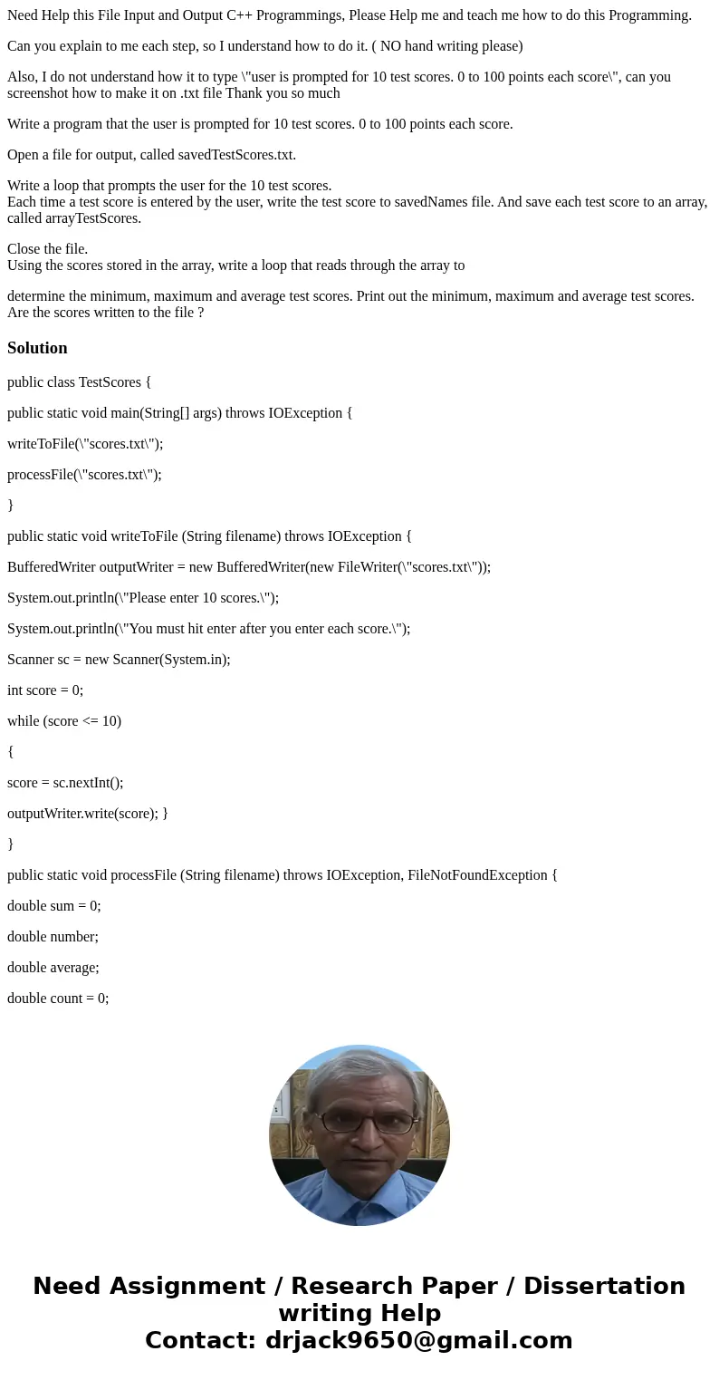 Need Help this File Input and Output C++ Programmings, Please Help me and teach me how to do this Programming. Can you explain to me each step, so I understand  Need Help this File Input and Output C++ Programmings, Please Help me and teach me how to do this Programming. Can you explain to me each step, so I understand
