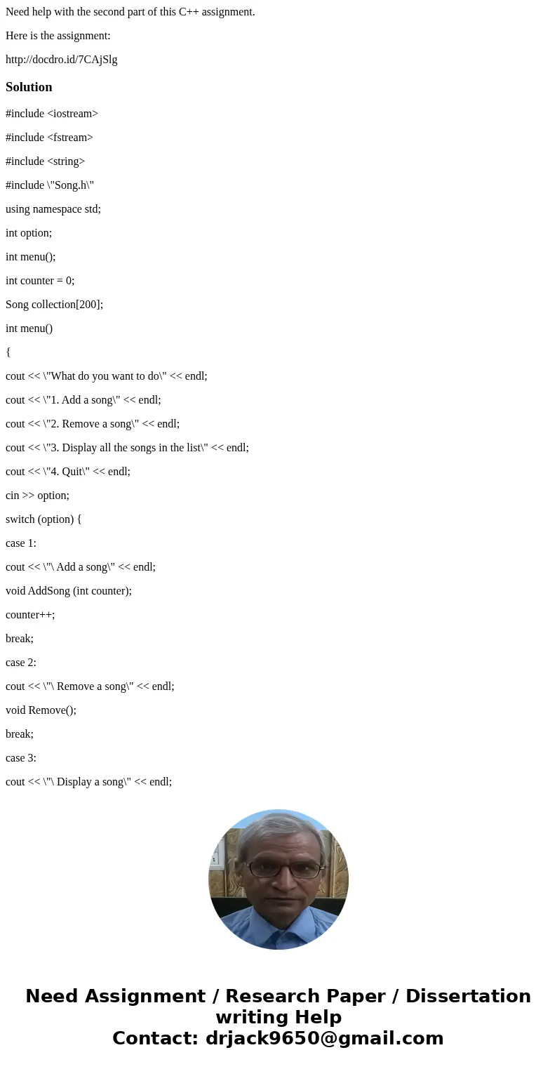 Need help with the second part of this C++ assignment. Here is the assignment: http://docdro.id/7CAjSlgSolution#include <iostream> #include <fstream> Need help with the second part of this C++ assignment. Here is the assignment: http://docdro.id/7CAjSlgSolution#include <iostream> #include <fstream>