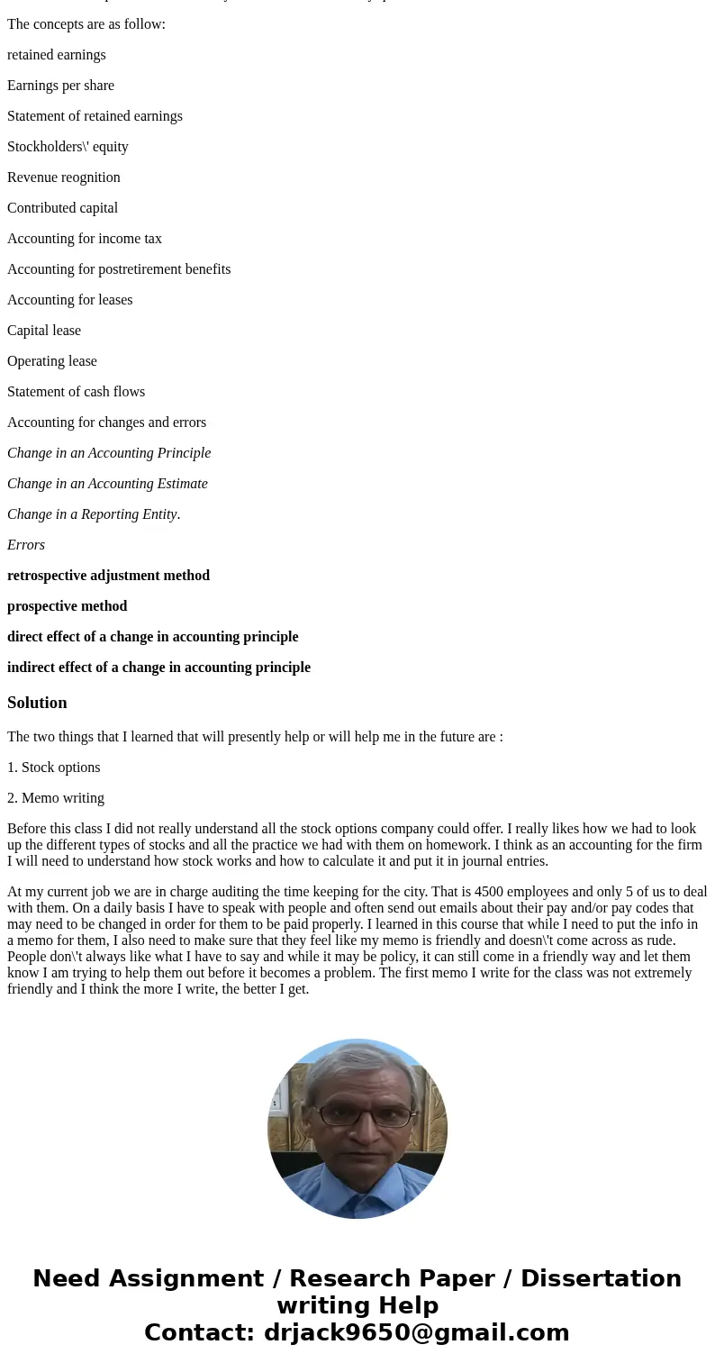 No external link is required. Choose at least two concepts you have learned in Intermediate Accounting, 2nd edition and explain how you may use them in your pre No external link is required. Choose at least two concepts you have learned in Intermediate Accounting, 2nd edition and explain how you may use them in your pre
