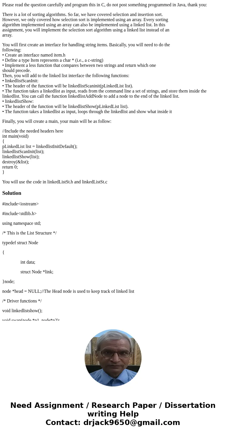 Please read the question carefully and program this in C, do not post something programmed in Java, thank you: There is a lot of sorting algorithms. So far, we  Please read the question carefully and program this in C, do not post something programmed in Java, thank you: There is a lot of sorting algorithms. So far, we