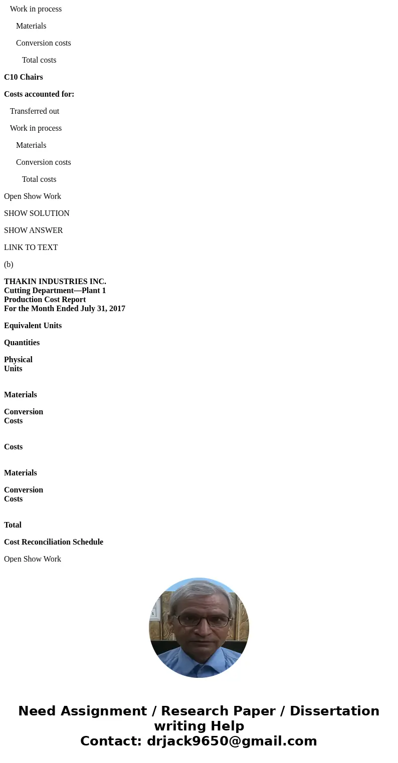 Problem 16-3A (Part Level Submission) Cutting Department Production Data—July Plant 1 T12-Tables Plant 2 C10-Chairs Cost Data—July (a1) T12 Tables C10 Chairs Op