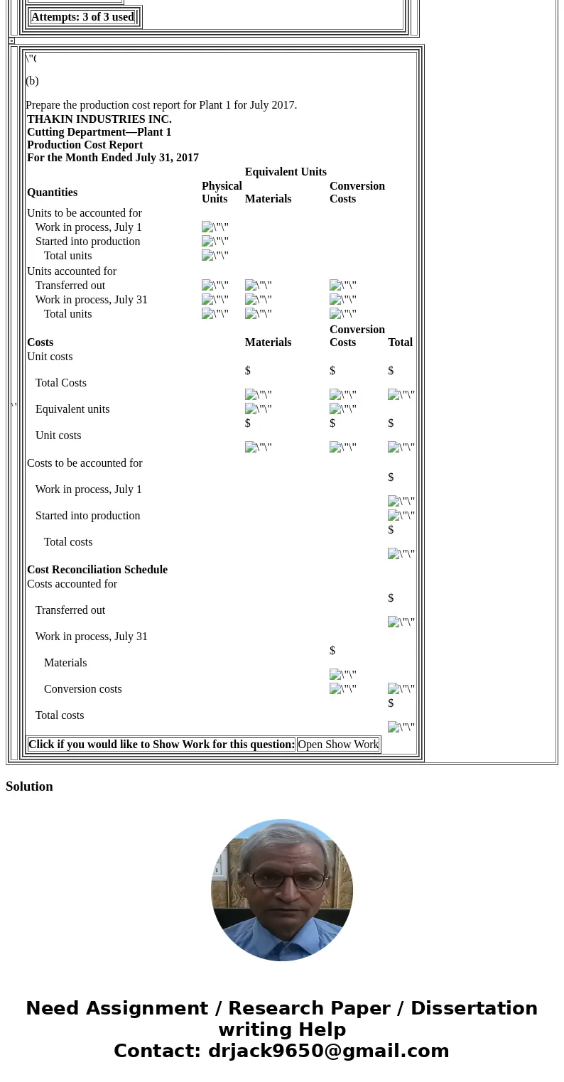 Problem 16-3A (Part Level Submission) Cutting Department Production Data—July Plant 1 T12-Tables Plant 2 C10-Chairs Cost Data—July (a1) T12 Tables C10 Chairs Op