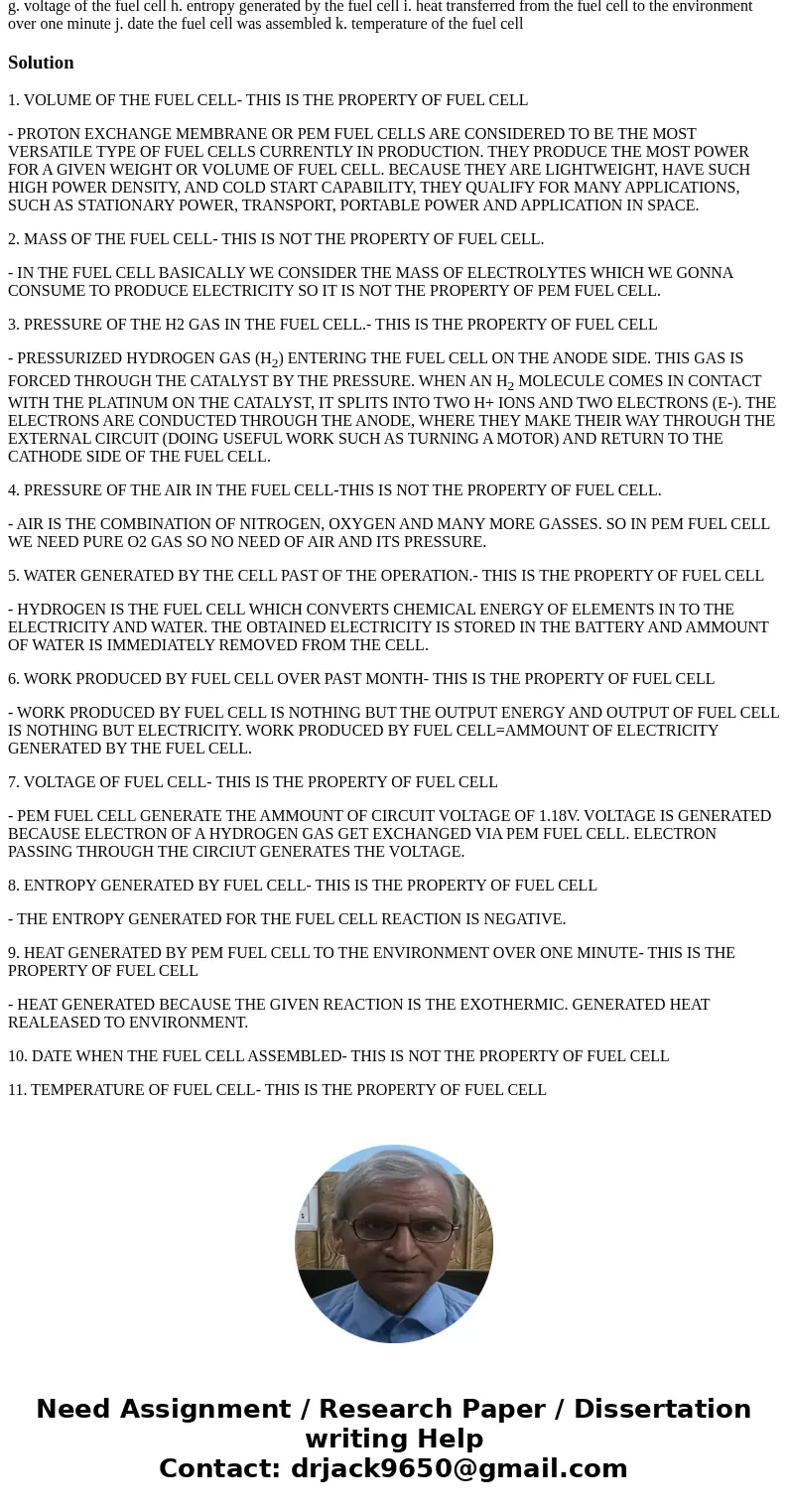 Problem 2 Thermodynamics Properties Which of the following are properties of the specified system? Which are not? System: An H2lAir Proton Exchange Membrane Fu  Problem 2 Thermodynamics Properties Which of the following are properties of the specified system? Which are not? System: An H2lAir Proton Exchange Membrane Fu
