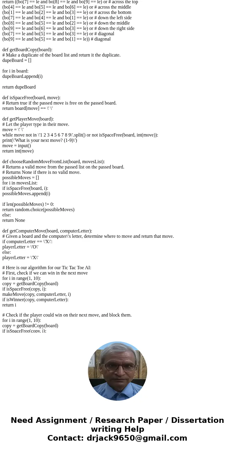Python Question : tic tac toe Objects that TTT will use boardTurtle xTurtle oTurtle winTurtle board -> list of digits 0-8 0 1 2 3 4 5 6 7 8 Player names Func Python Question : tic tac toe Objects that TTT will use boardTurtle xTurtle oTurtle winTurtle board -> list of digits 0-8 0 1 2 3 4 5 6 7 8 Player names Func