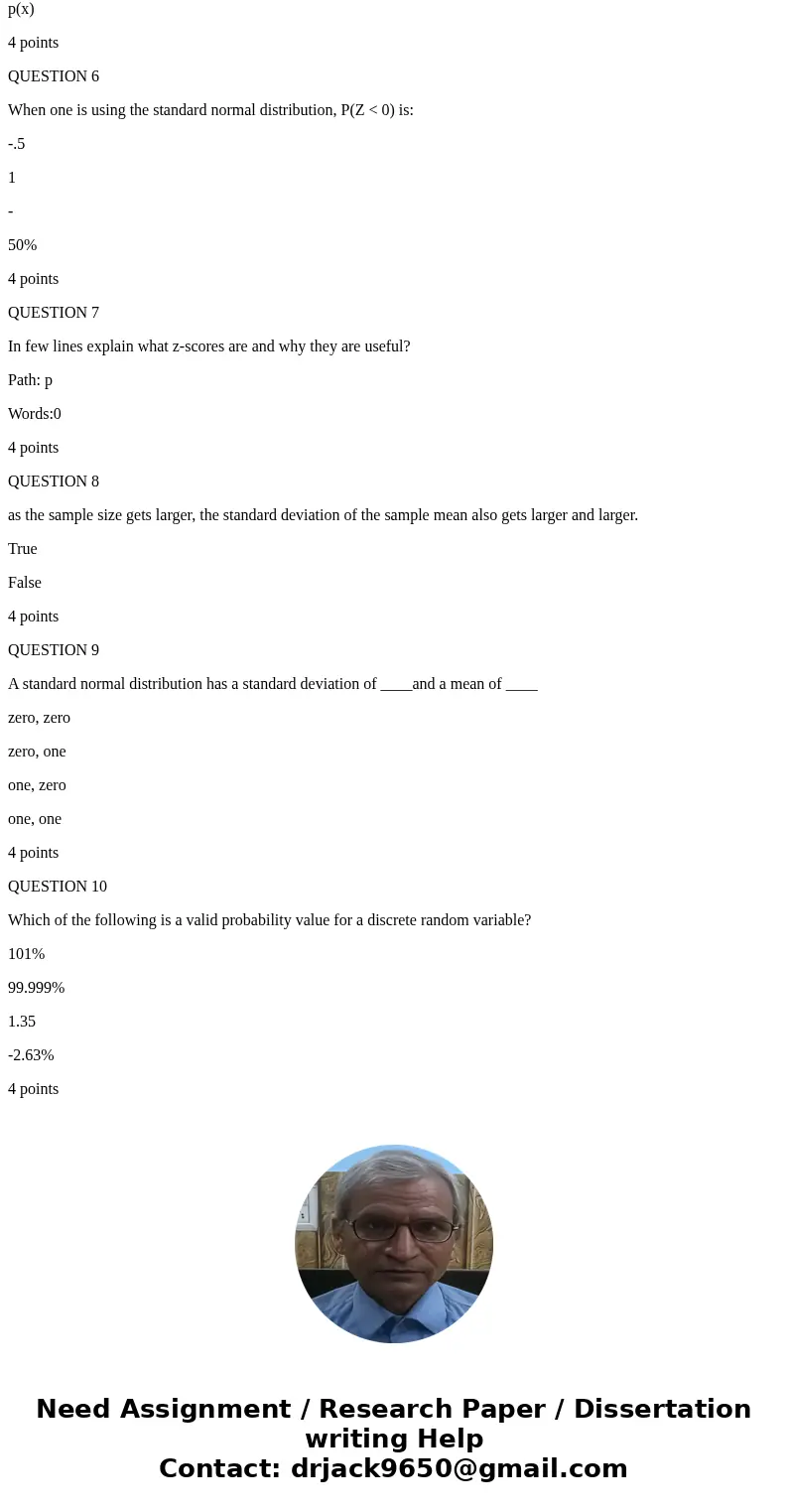 QUESTION 1 Students’ scores are averaging 85 with a standard deviation of 4. The 96% will have a value close to: 60 70 85 93 6 points QUESTION 2 When a sampling QUESTION 1 Students’ scores are averaging 85 with a standard deviation of 4. The 96% will have a value close to: 60 70 85 93 6 points QUESTION 2 When a sampling