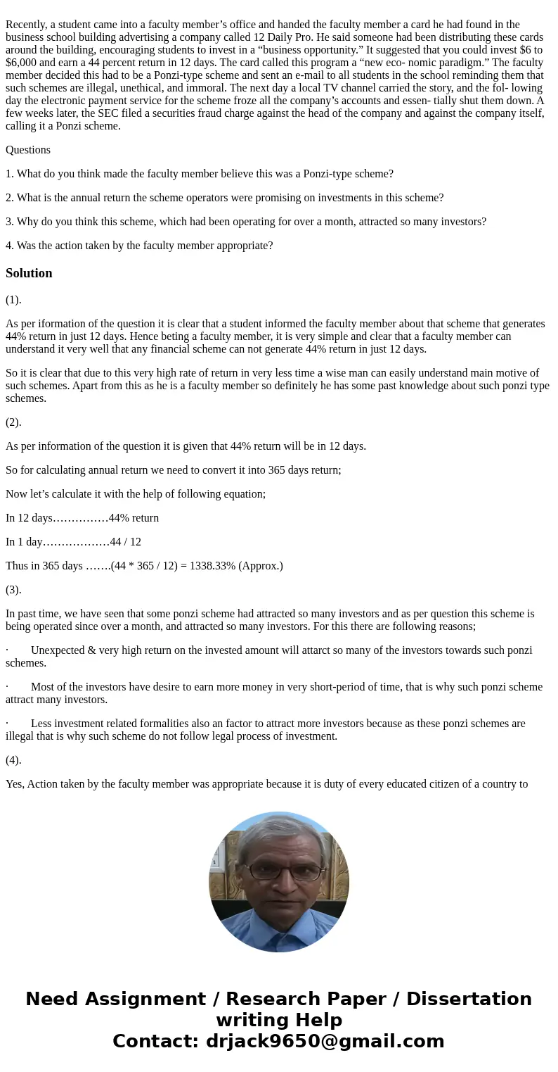 Recently, a student came into a faculty member’s office and handed the faculty member a card he had found in the business school building advertising a company  Recently, a student came into a faculty member’s office and handed the faculty member a card he had found in the business school building advertising a company