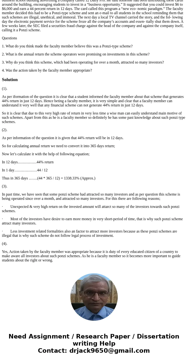 Recently, a student came into a faculty member’s office and handed the faculty member a card he had found in the business school building advertising a company  Recently, a student came into a faculty member’s office and handed the faculty member a card he had found in the business school building advertising a company