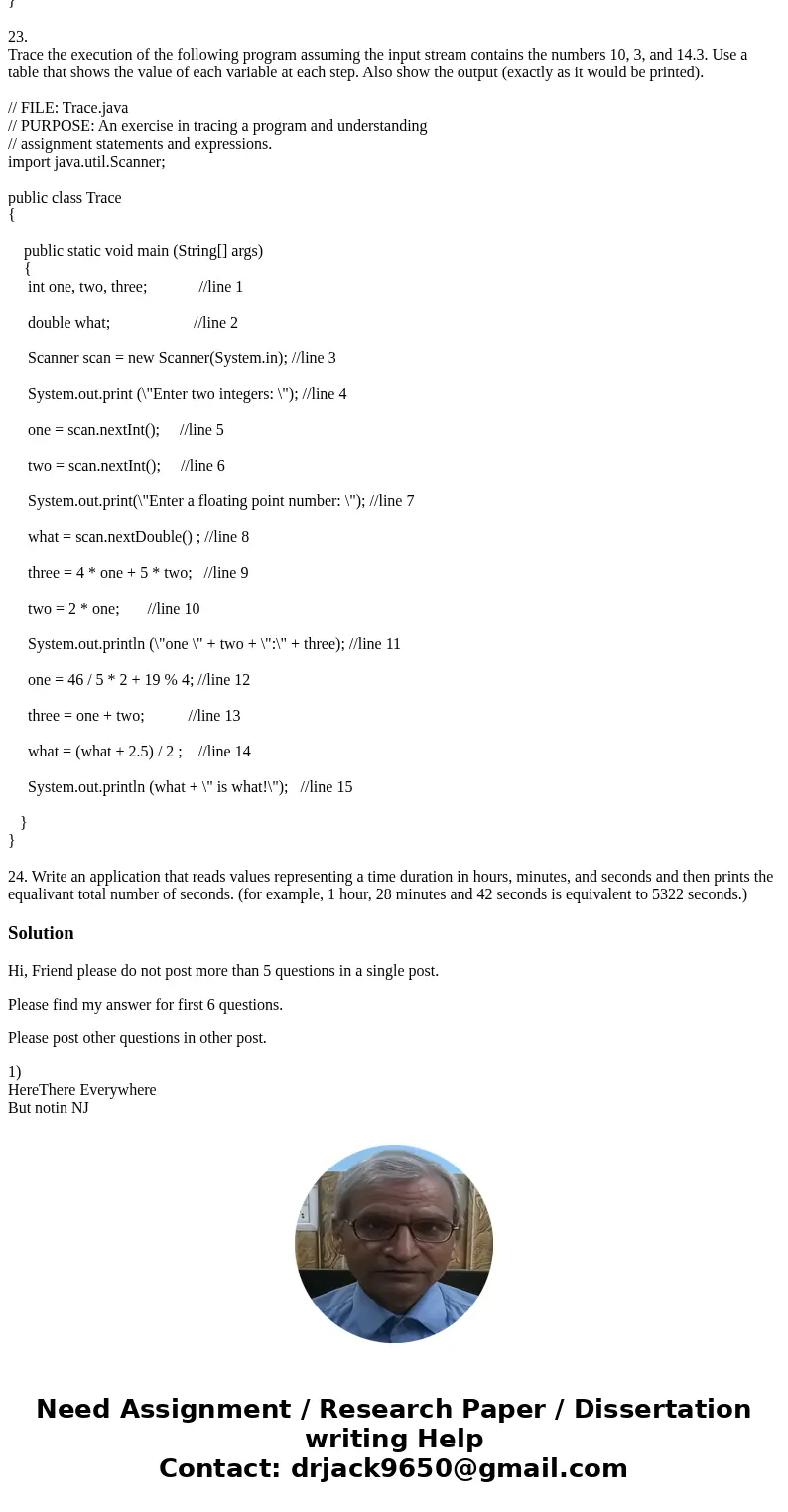 Review Questions for Exam 10/18//2016 1. public class Question1 { public static void main(String[ ] args) { System.out.print(\