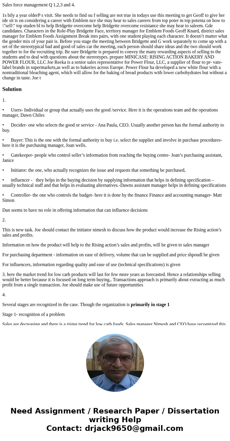 Sales force management Q 1,2,3 and 4. 1s bily a year olderP s visit. She needs to find ou f selling are not true in todays use this meeting to get Geoff to give Sales force management Q 1,2,3 and 4. 1s bily a year olderP s visit. She needs to find ou f selling are not true in todays use this meeting to get Geoff to give