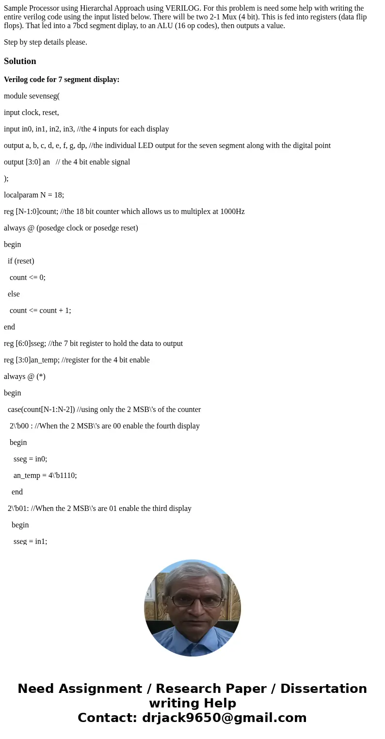 Sample Processor using Hierarchal Approach using VERILOG. For this problem is need some help with writing the entire verilog code using the input listed below. 