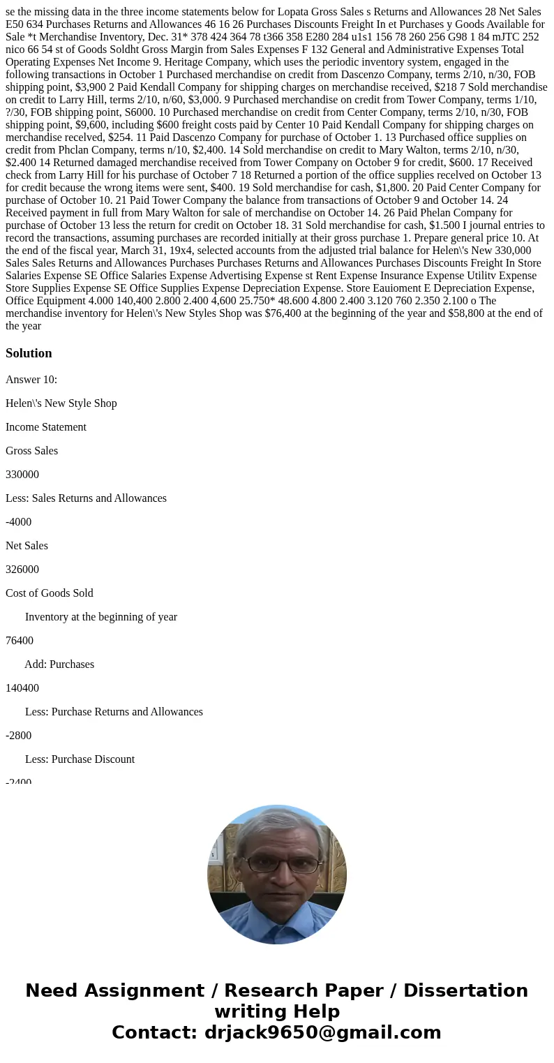  se the missing data in the three income statements below for Lopata Gross Sales s Returns and Allowances 28 Net Sales E50 634 Purchases Returns and Allowances 