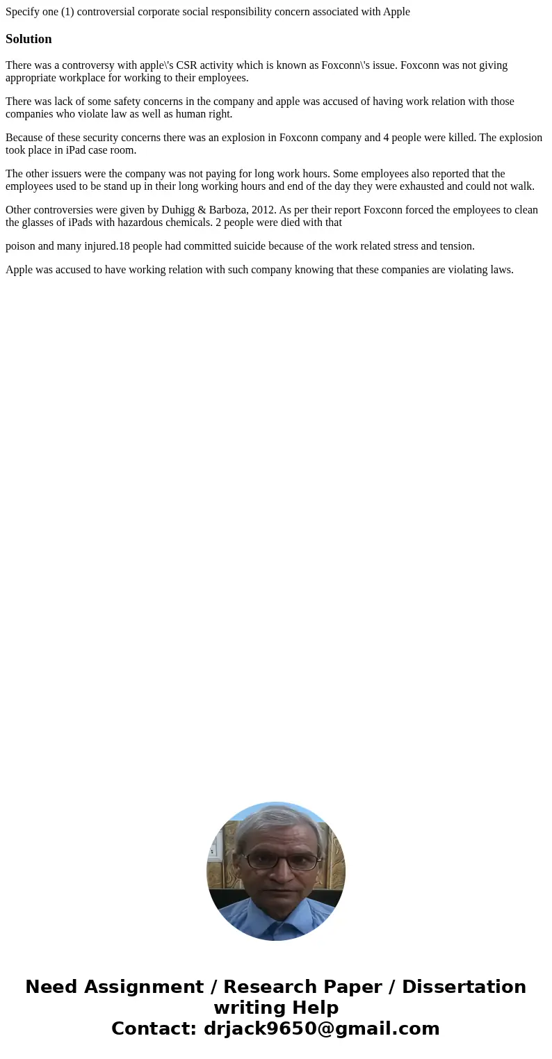 Specify one (1) controversial corporate social responsibility concern associated with AppleSolutionThere was a controversy with apple\'s CSR activity which is k