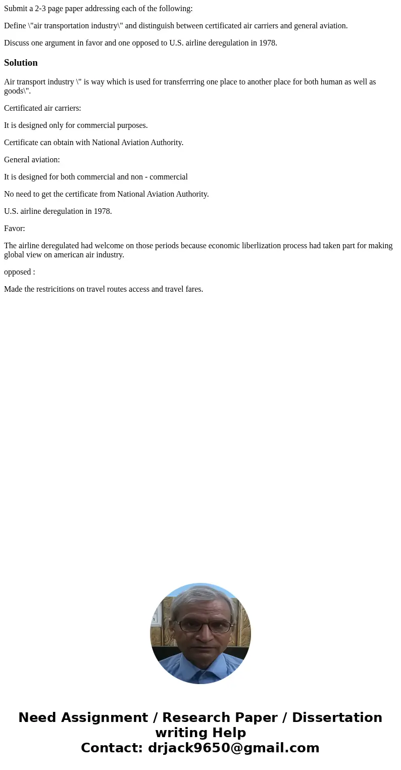 Submit a 2-3 page paper addressing each of the following: Define \ Submit a 2-3 page paper addressing each of the following: Define \