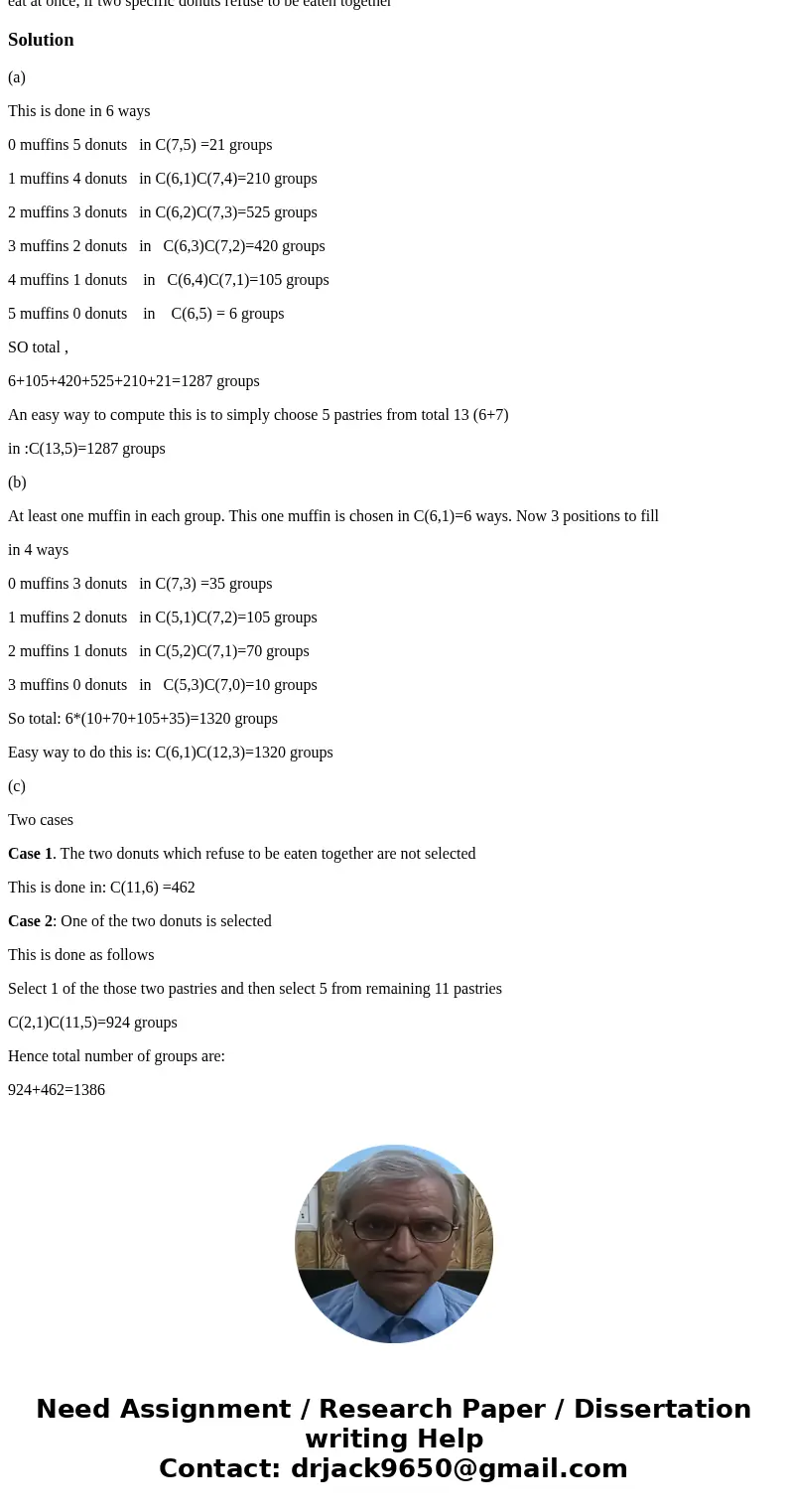 Suppose that you own a fancy bakery, and there are 6 muffins and 7 donuts waiting to be eaten. No one\'s around, which means you get to have them all to yourse  Suppose that you own a fancy bakery, and there are 6 muffins and 7 donuts waiting to be eaten. No one\'s around, which means you get to have them all to yourse