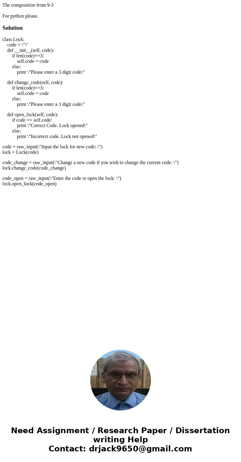 The composition from 9-3 For python please.Solutionclass Lock: code = \ The composition from 9-3 For python please.Solutionclass Lock: code = \