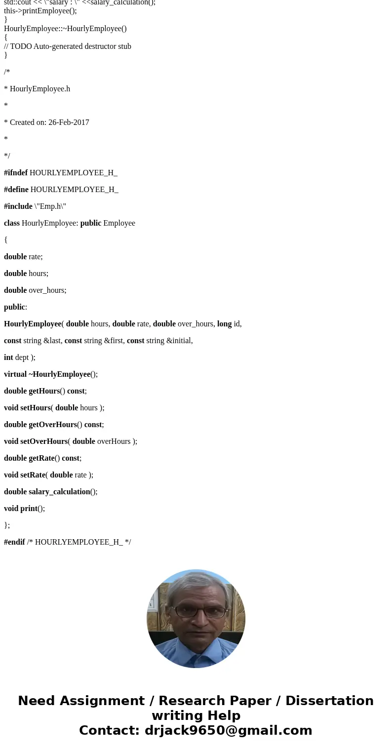 The objective of this homework is to give you experience using inheritance with C++. You will use the provided employee base class and implement two derived cla The objective of this homework is to give you experience using inheritance with C++. You will use the provided employee base class and implement two derived cla