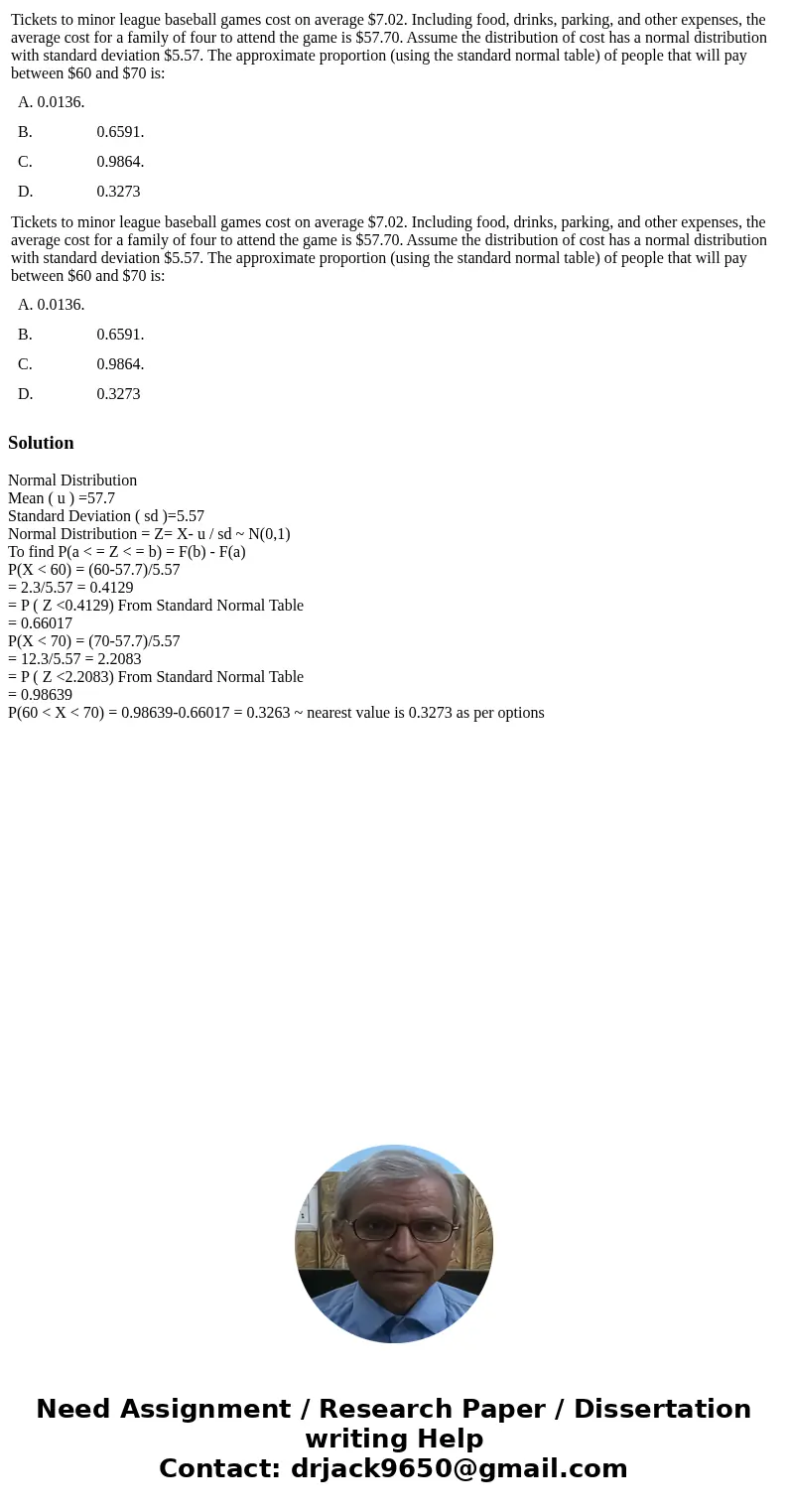  Tickets to minor league baseball games cost on average $7.02. Including food, drinks, parking, and other expenses, the average cost for a family of four to att