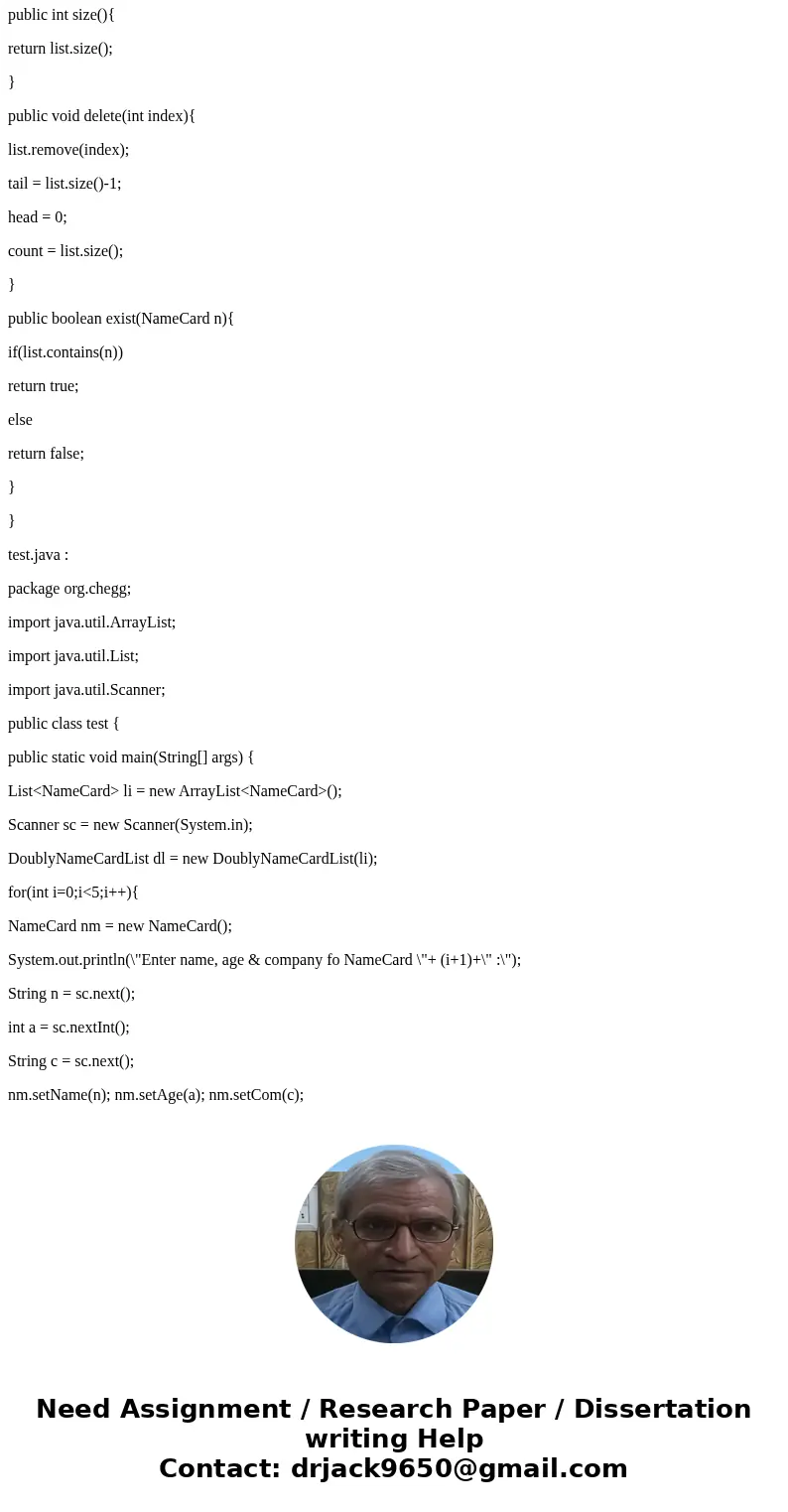 Topic: Doubly List for Name card (Java) write a class NameCard.java which has •Data fields: name (String), age(int), company(String) •Methods: •Public String ge Topic: Doubly List for Name card (Java) write a class NameCard.java which has •Data fields: name (String), age(int), company(String) •Methods: •Public String ge