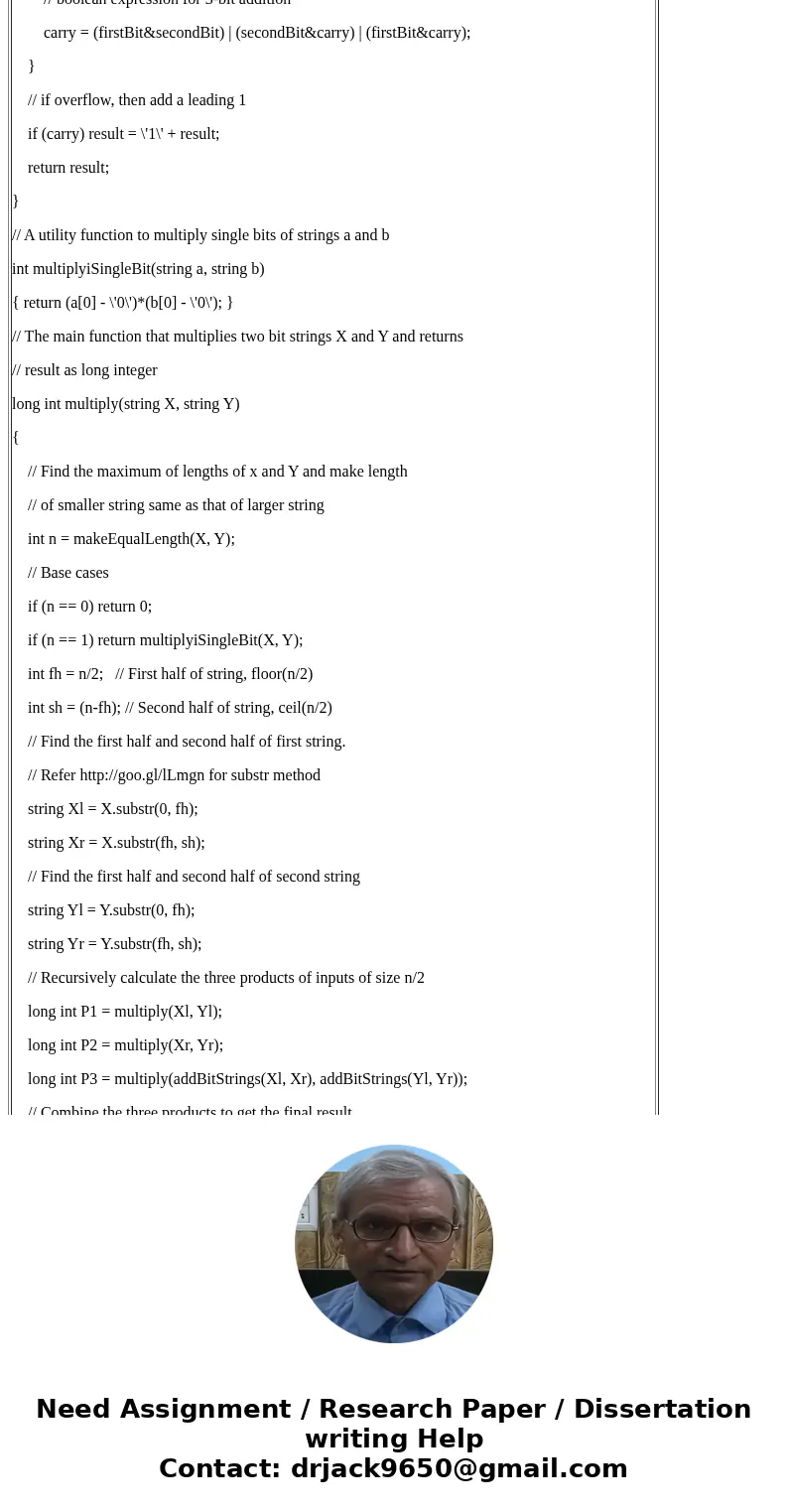 Use divide-and-conquer technique (with complexity of O(nlog23)) to calculate 4158*1324. Please show the steps. You can exit the recursion when you compute the 2 Use divide-and-conquer technique (with complexity of O(nlog23)) to calculate 4158*1324. Please show the steps. You can exit the recursion when you compute the 2