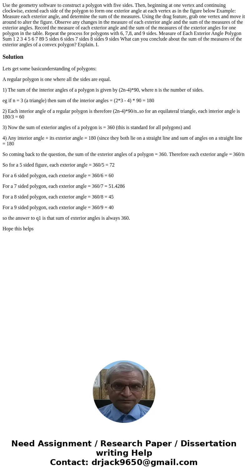  Use the geometry software to construct a polygon with five sides. Then, beginning at one vertex and continuing clockwise, extend each side of the polygon to fo