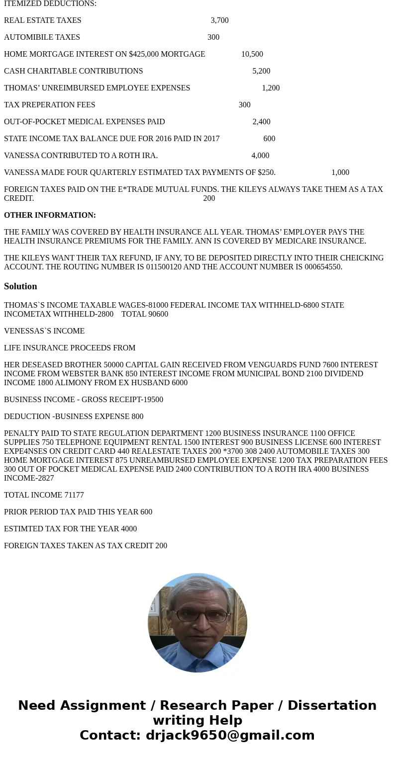 USE THIS INFORMATION AND IMPLEMENT IT ONA FORM 104 TAX YEAR 2017 FORM THOMAS AND VANESSA KILEY ARE MARRIED. THEY ALWAYS FILE A JOINT TAX RETURN. THEY HAVE ONE S USE THIS INFORMATION AND IMPLEMENT IT ONA FORM 104 TAX YEAR 2017 FORM THOMAS AND VANESSA KILEY ARE MARRIED. THEY ALWAYS FILE A JOINT TAX RETURN. THEY HAVE ONE S