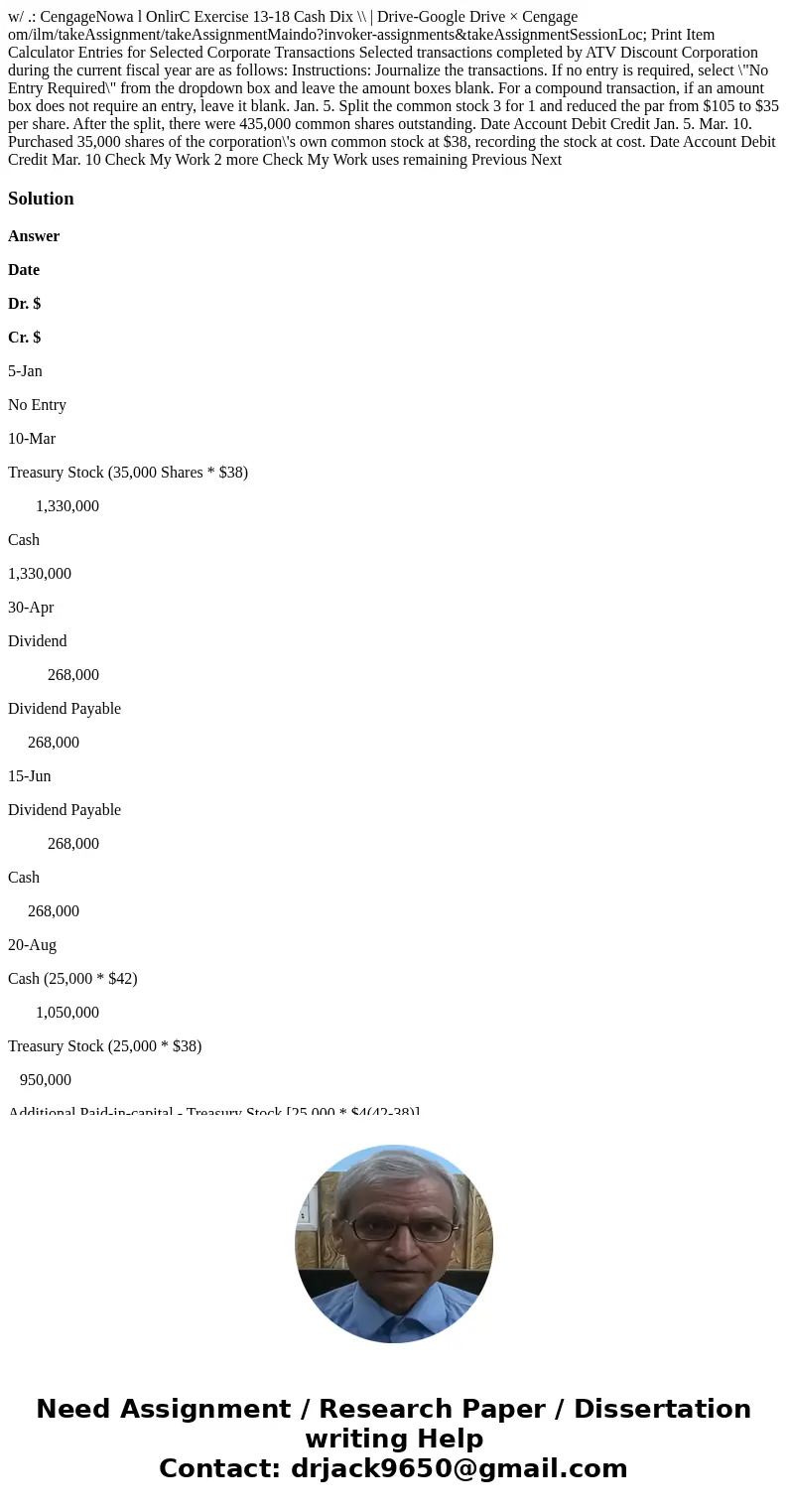 w/ .: CengageNowa l OnlirC Exercise 13-18 Cash Dix \\ | Drive-Google Drive × Cengage om/ilm/takeAssignment/takeAssignmentMaindo?invoker-assignments&takeAss  w/ .: CengageNowa l OnlirC Exercise 13-18 Cash Dix \\ | Drive-Google Drive × Cengage om/ilm/takeAssignment/takeAssignmentMaindo?invoker-assignments&takeAss