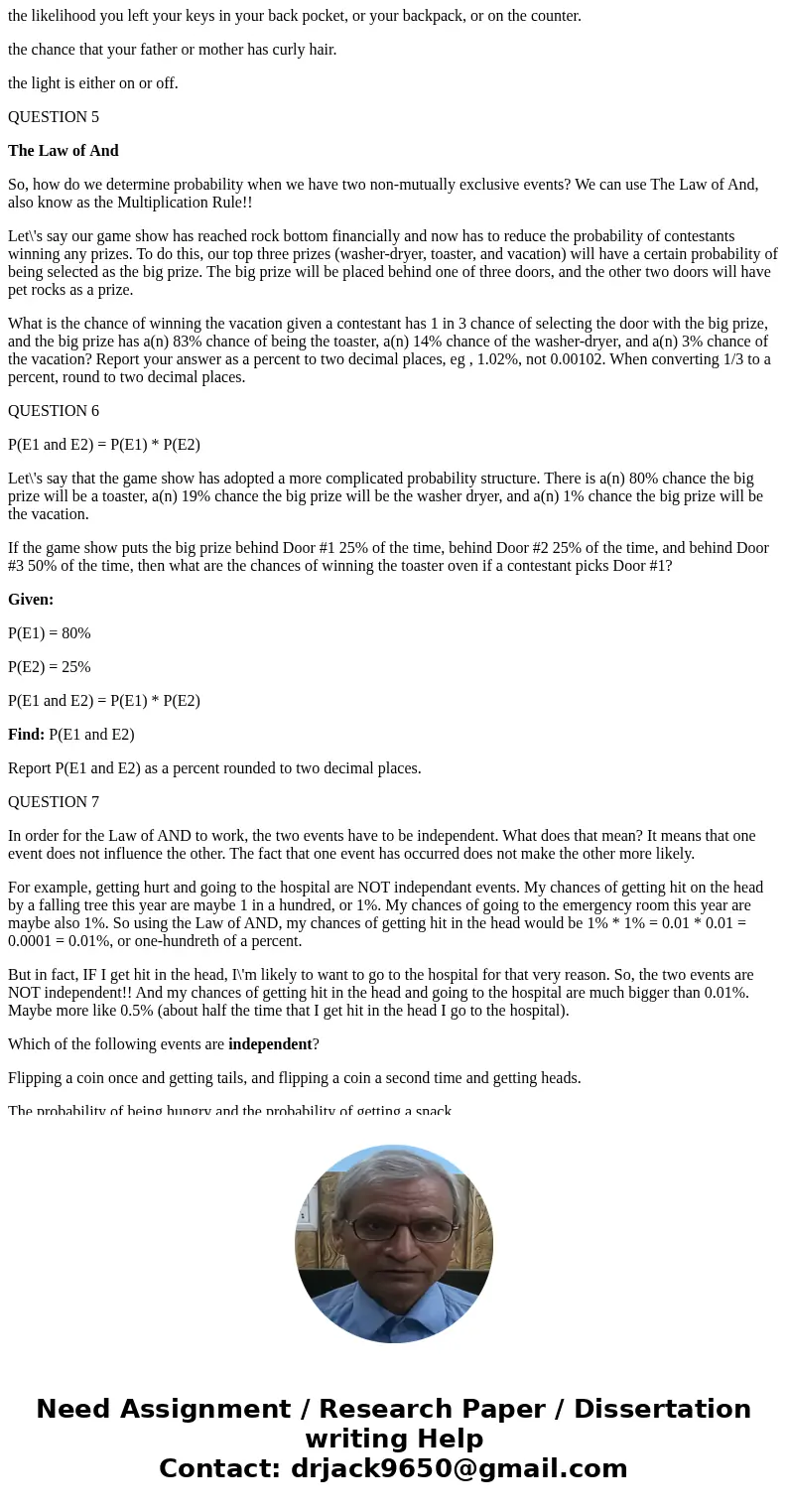 We are going to start with the two most important laws of probability. When two events can\'t happen at the same time, we use \ We are going to start with the two most important laws of probability. When two events can\'t happen at the same time, we use \