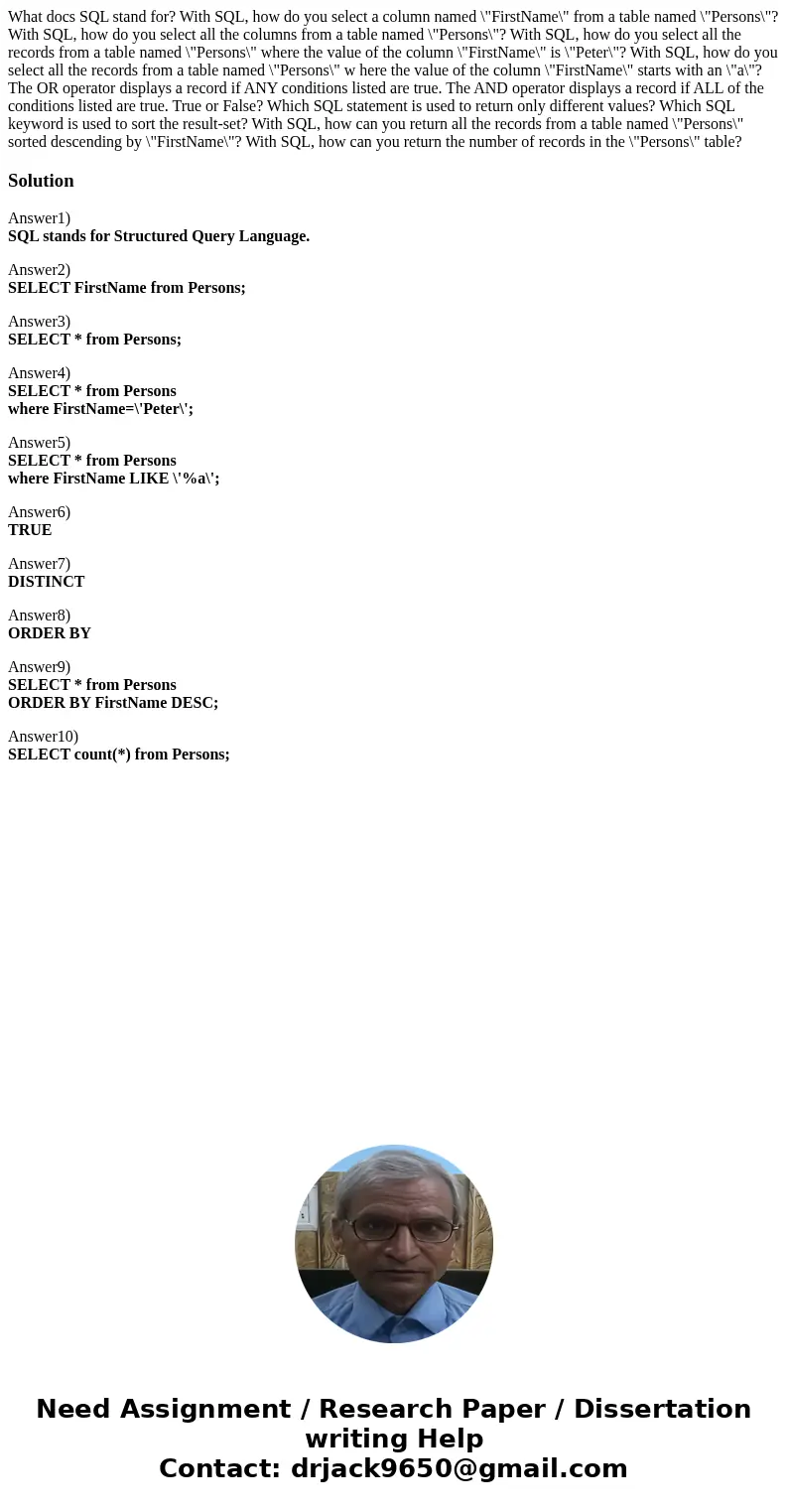  What docs SQL stand for? With SQL, how do you select a column named \