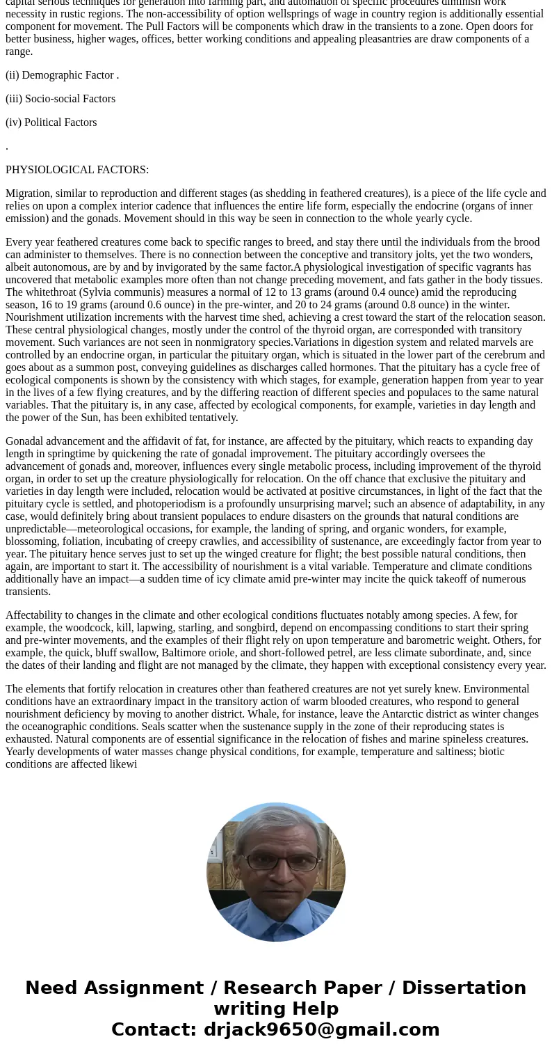 What factors are likely to be involved in setting the limit to how long an animal migration can be? In other words, could you predict an animals1 longest possi  What factors are likely to be involved in setting the limit to how long an animal migration can be? In other words, could you predict an animals1 longest possi