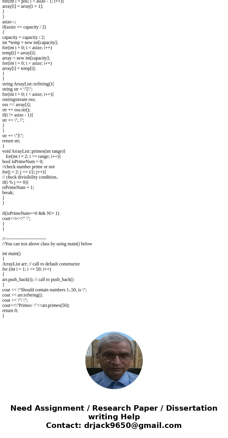  Write a class ArrayList that represents an array of integers. Initially it has a capacity of 1 and is “empty”. At any time, it can be partially full, so it kee