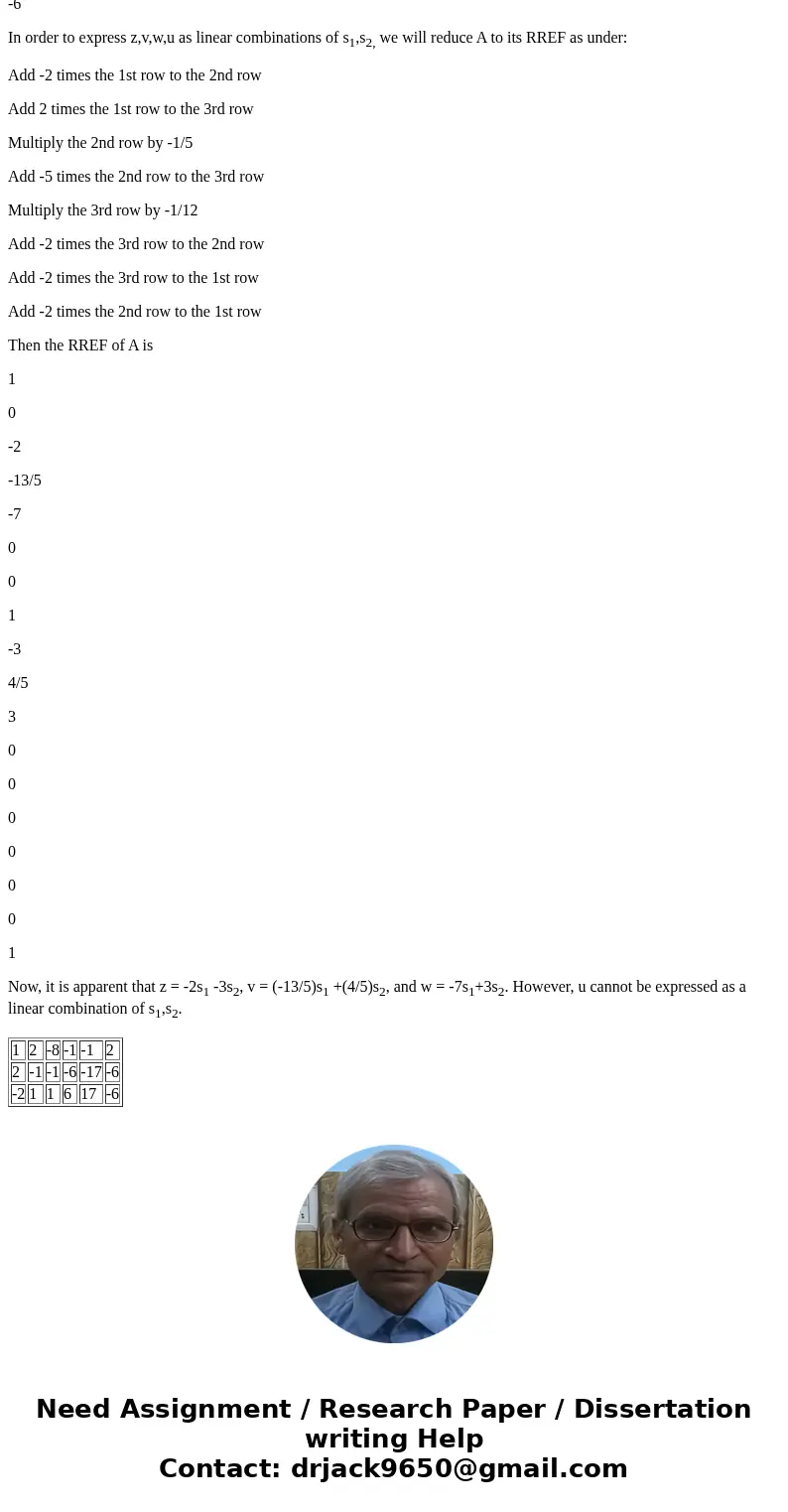 Write each vector as a linear combination of the vectors in S. (Use s_1 and s_2, respectively, for the vectors in the set. If not possible, enter IMPOSSIBLE.)   Write each vector as a linear combination of the vectors in S. (Use s_1 and s_2, respectively, for the vectors in the set. If not possible, enter IMPOSSIBLE.)