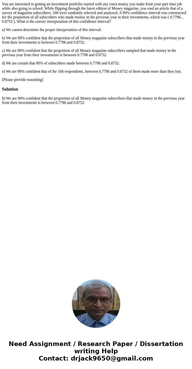You are interested in getting an investment portfolio started with any extra money you make from your part time job while also going to school. While flipping t You are interested in getting an investment portfolio started with any extra money you make from your part time job while also going to school. While flipping t