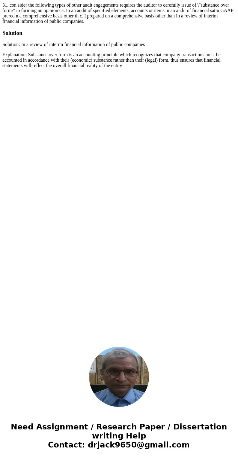  31. con sider the following types of other audit engagements requires the auditor to carefully issue of \