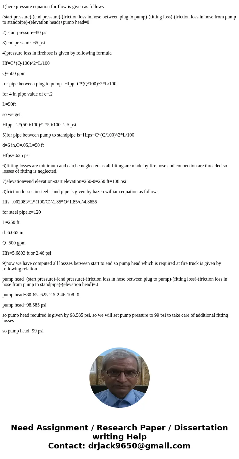  A 250 ft high building has a 6.065-in-diameter streel standpipe and a 100-ft-long 2 9/16 in diameter fire hose on each floor. The nearest fireplug is 100 ft fr
