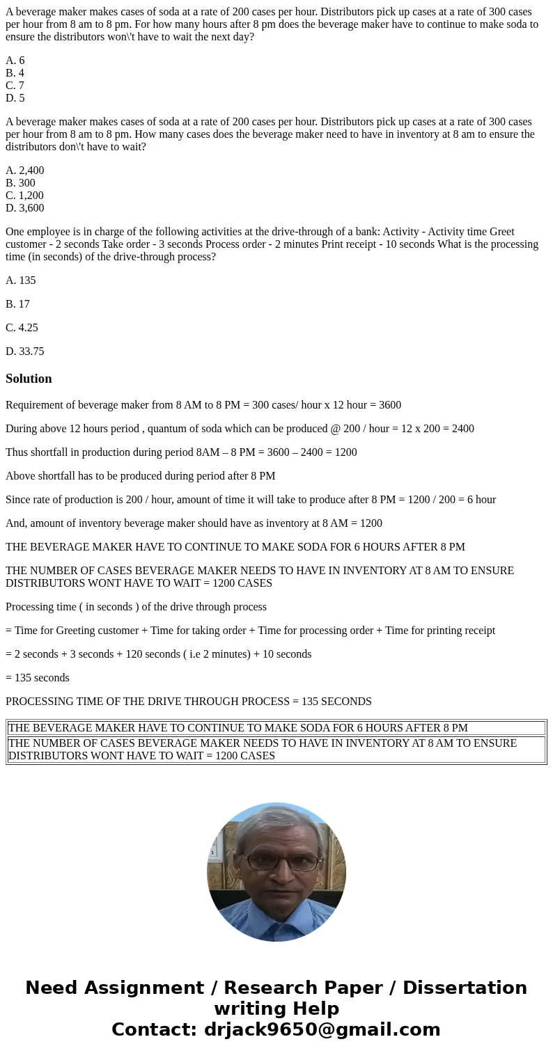 A beverage maker makes cases of soda at a rate of 200 cases per hour. Distributors pick up cases at a rate of 300 cases per hour from 8 am to 8 pm. For how many