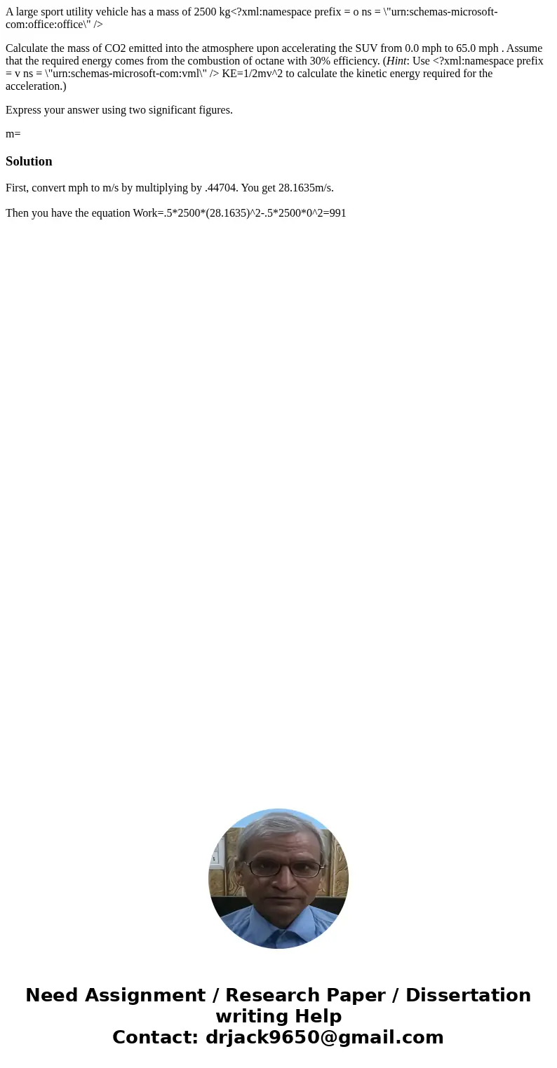 A large sport utility vehicle has a mass of 2500 kg<?xml:namespace prefix = o ns = \