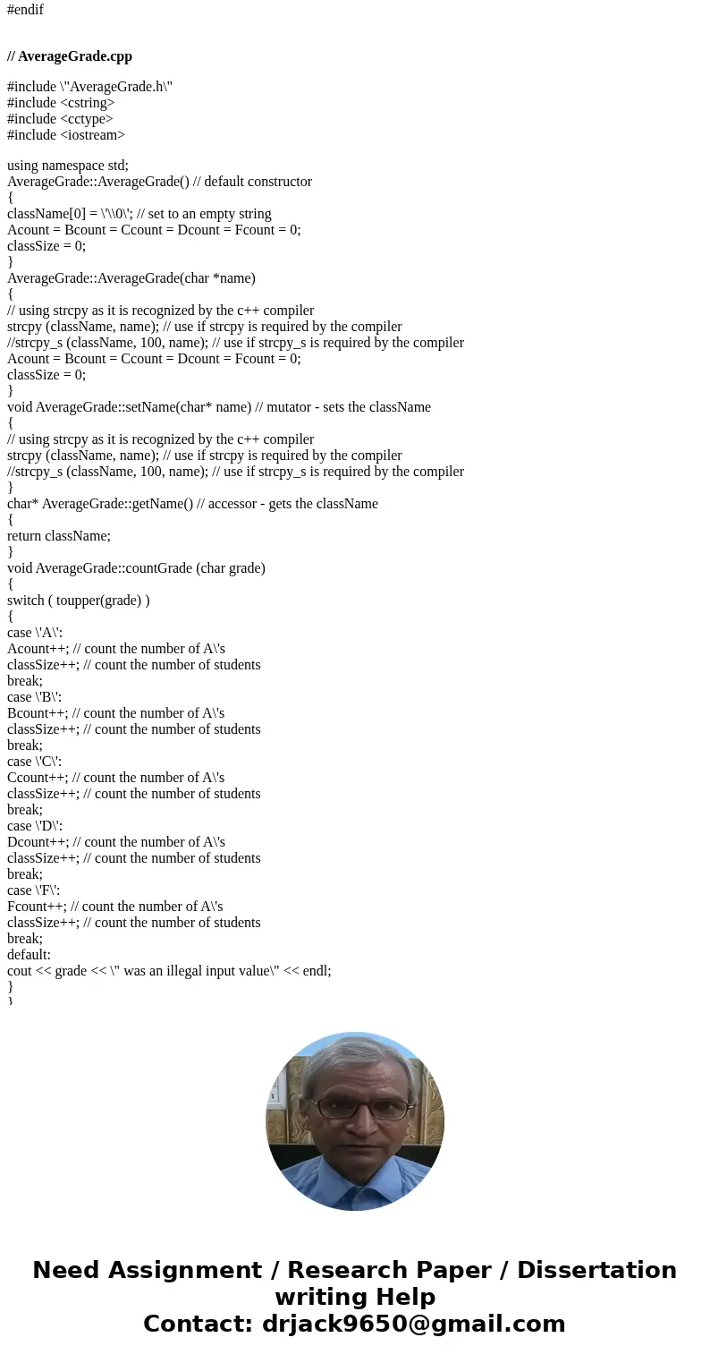 // AverageGrade.cpp // // This project implements a program similar to the MovieRatings project. It does not // provide all of the required \'information\' show // AverageGrade.cpp // // This project implements a program similar to the MovieRatings project. It does not // provide all of the required \'information\' show