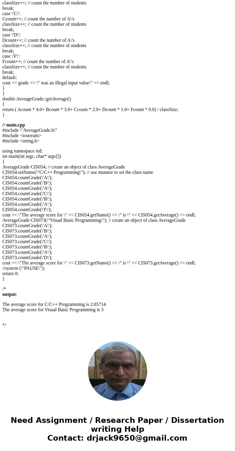 // AverageGrade.cpp // // This project implements a program similar to the MovieRatings project. It does not // provide all of the required \'information\' show // AverageGrade.cpp // // This project implements a program similar to the MovieRatings project. It does not // provide all of the required \'information\' show