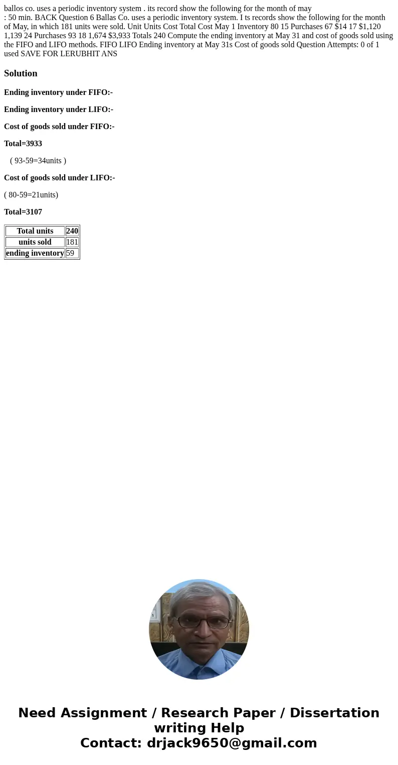 ballos co. uses a periodic inventory system . its record show the following for the month of may : 50 min. BACK Question 6 Ballas Co. uses a periodic inventory  ballos co. uses a periodic inventory system . its record show the following for the month of may : 50 min. BACK Question 6 Ballas Co. uses a periodic inventory