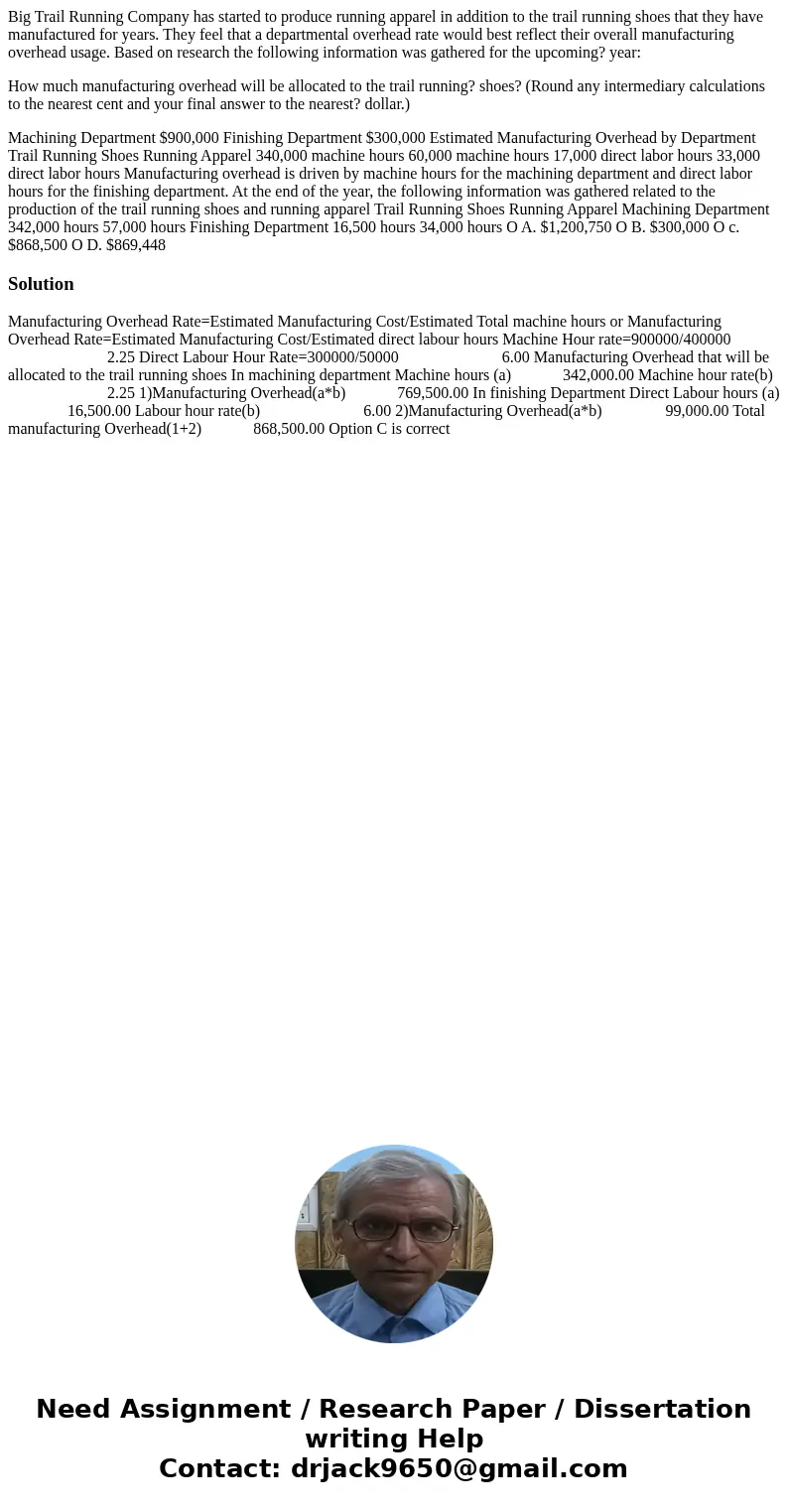 Big Trail Running Company has started to produce running apparel in addition to the trail running shoes that they have manufactured for years. They feel that a 