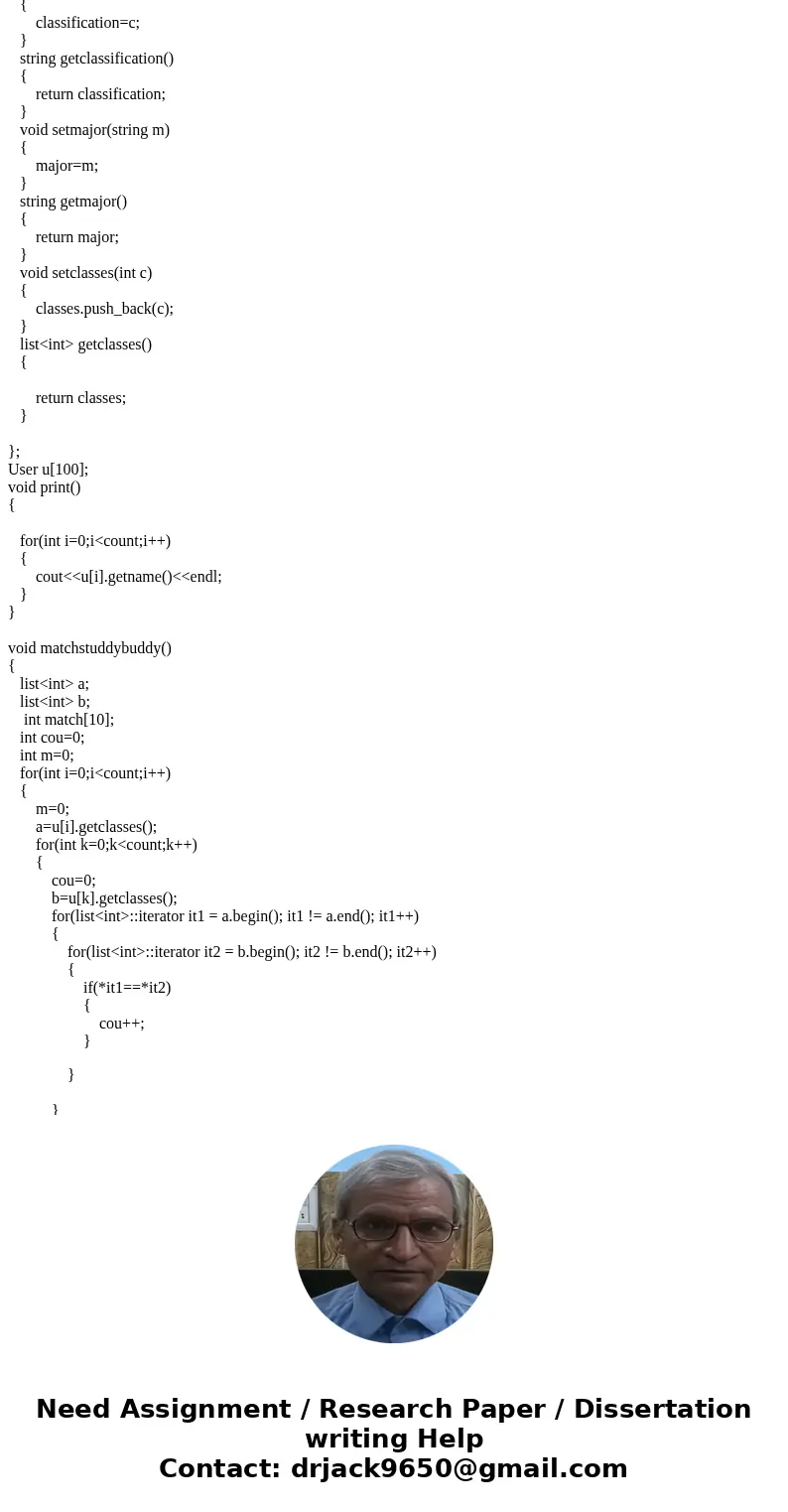 C++!! You\'re a developer for a startup called HowU Study that matches study buddies for classes depending on the experience of each user. In this lab you must: