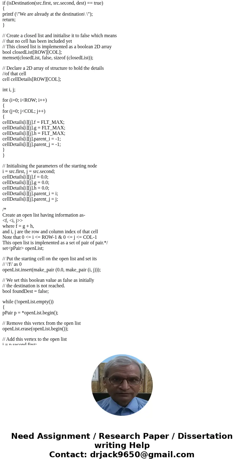 Can someone write an A* search algorithm function in (a Scheme/Lisp derivative programming language DrRacket).Solution #include<bits/stdc++.h> using names Can someone write an A* search algorithm function in (a Scheme/Lisp derivative programming language DrRacket).Solution #include<bits/stdc++.h> using names